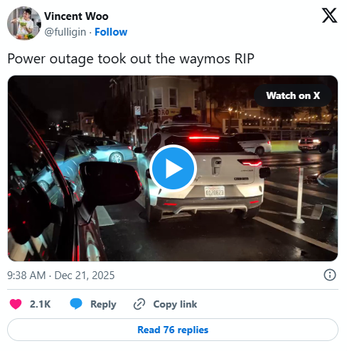 旧金山大停电致Waymo全城“瘫痪”！数百辆无人出租车停摆街头，暴露自动驾驶脆弱性