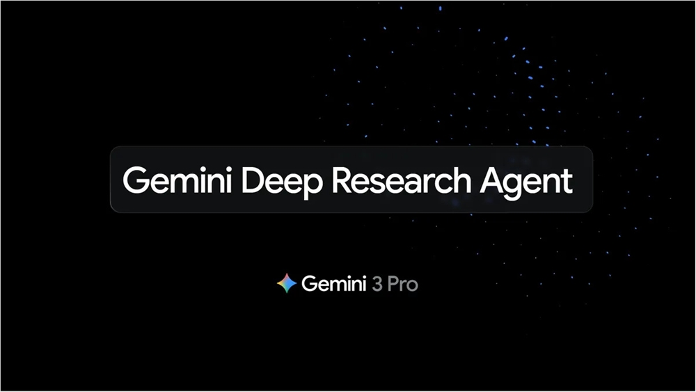 谷歌Gemini Deep Research大升级:首次开放API让开发者自主构建AI研究应用