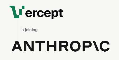 ​防患于未然！Anthropic 收购 AI 初创公司 Vercept，强化“电脑使用”代理解析力
